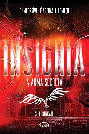 Insígnia: a arma secreta