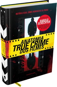 Anatomia true crime dos filmes