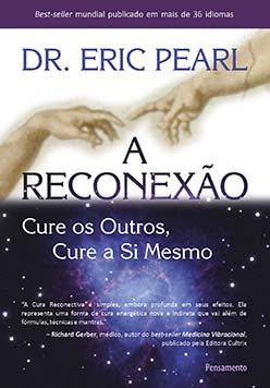 A reconexão: cure os outros, cure a si mesmo
