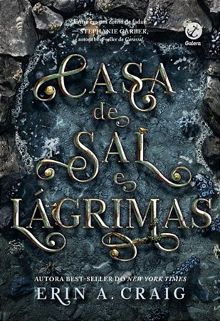 Casa de sal e lágrimas (Vol. 1 Irmãs do Sal)