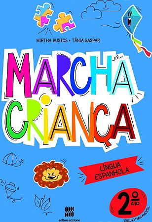 Marcha criança - Espanhol -2º ano