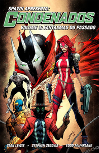 Spawn apresenta: os condenados vol. 3