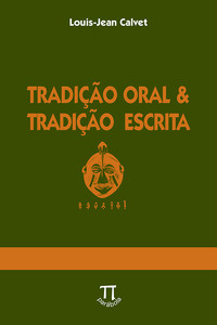 Tradição oral & tradição escrita