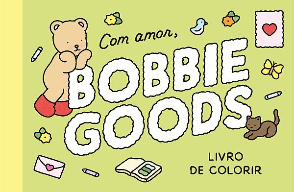 Com amor, Bobbie Goods