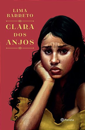 Clara dos Anjos: Coleção Clássicos
