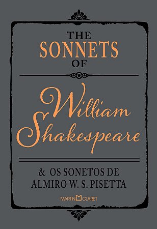 The sonnets of William Shakespeare e os sonetos de Almiro W. S. Pisetta
