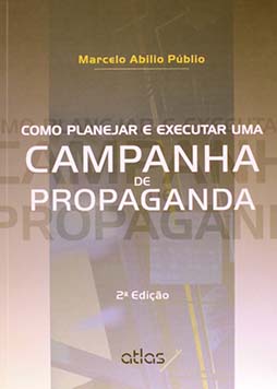 Como planejar e executar uma campanha de propaganda