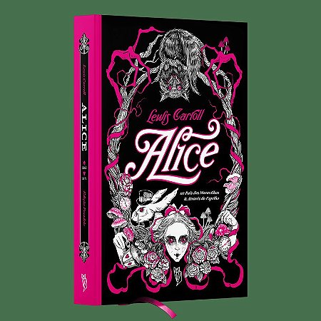Alice no País das Maravilhas e Através do Espelho: Edição Pesadelo