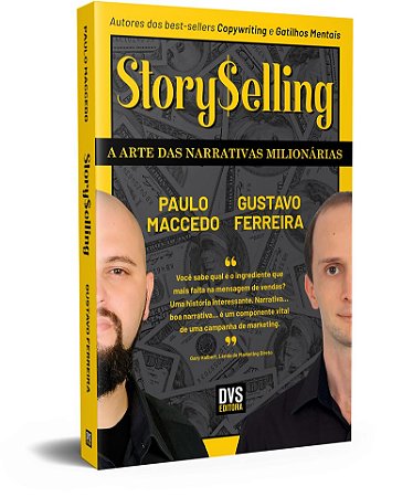 StorySelling A Arte das Narrativas Milionárias