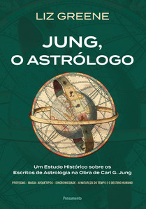 Jung, o astrólogo: um estudo histórico sobre os escritos de astrologia na obra de carl g. jung