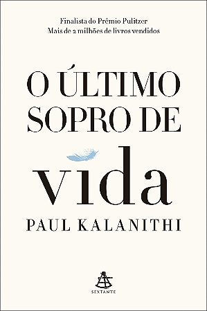 O último sopro de vida - Nova edição