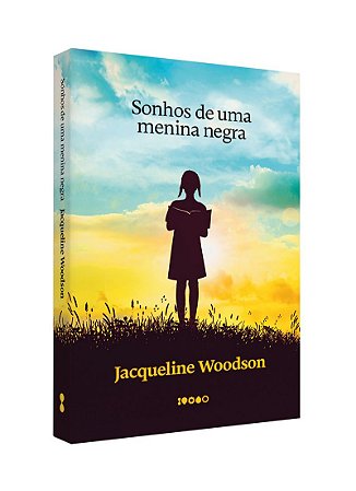 Sonhos de uma menina negra | Livro altamente recomendável FNLIJ 2025 |
