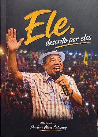 ELE, DESCRITO POR ELES