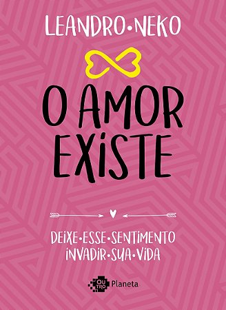 O amor existe