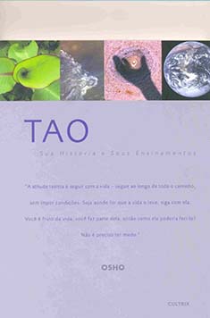 Tao: sua história e seus ensinamentos
