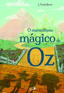 O maravilhoso mágico de Oz