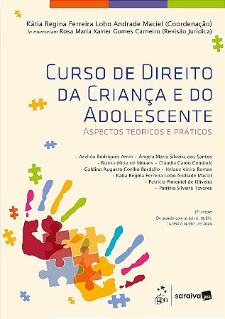 Curso de Direito da Criança e do Adolescente - 17ª Edição 2025
