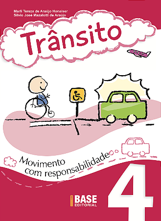 Trânsito Vol 4: Movimento com responsabilidade