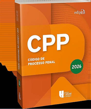 CÓDIGO DE PROCESSO PENAL 2026 - Coleção MINICÓDIGOS