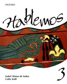 Hablemos 3 - Libro Del Alumno Con Cuaderno de - Ensino Medio Ejercicios