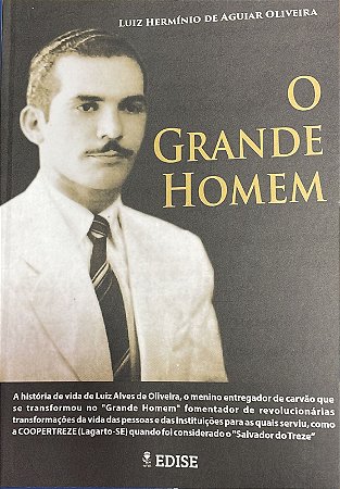 O GRANDE HOMEM