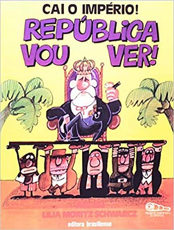 Cai o Imperio - Republica Vou Ver