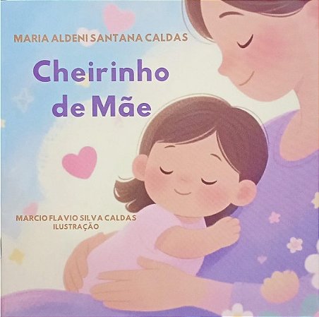 CHEIRINHO DE MÃE