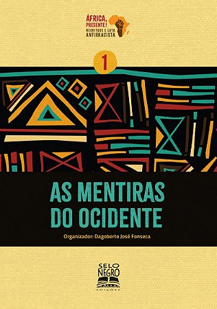 Mentiras do Ocidente, as