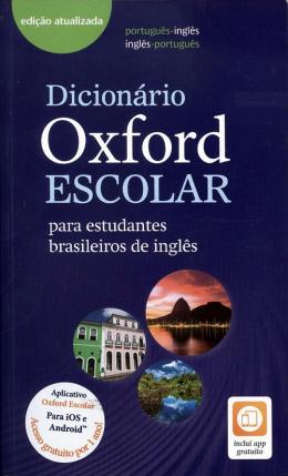 Dicionário Oxford Escolar - para estudantes brasileiros de inglês