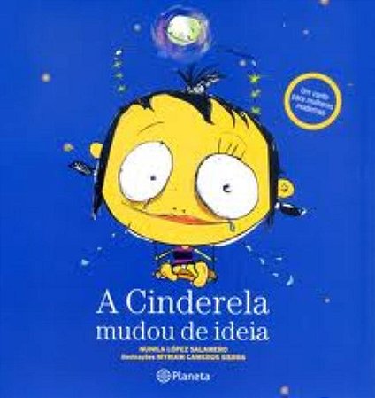 A Cinderela mudou de ideia