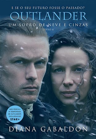 Um sopro de neve e cinzas (Outlander - Livro 6)