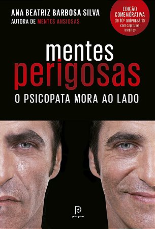 Mentes perigosas: O psicopata mora ao lado (Edição comemorativa de 10º aniversário)