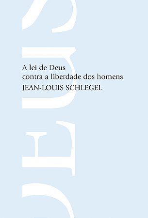 A lei de Deus contra a liberdade dos homens: Fundamentalismo e integrimos
