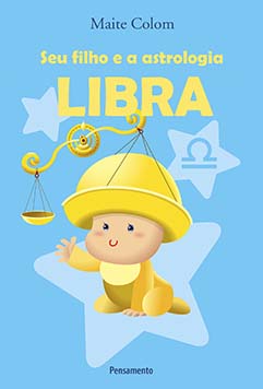 Seu filho e a astrologia: libra