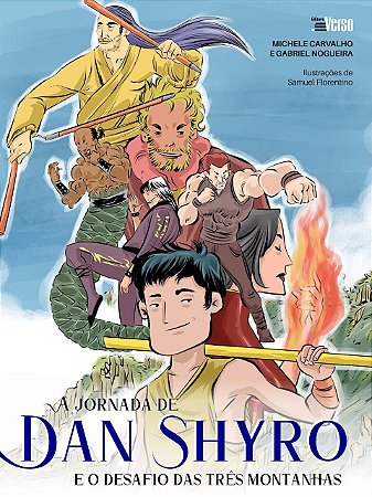 A jornada de Dan Shyro e o desafio das três montanhas