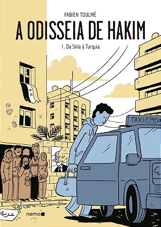 A odisseia de Hakim Vol. 1 - Da Síria à Turquia
