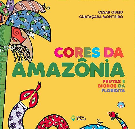 Cores da Amazônia: Frutas e bichos da floresta
