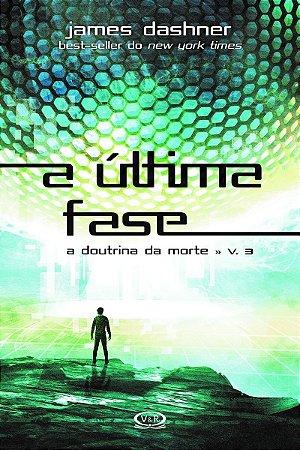 A última fase