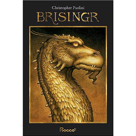 Brisingr: ou, As sete promessas de Eragon Matador de Espectros e Saphira Bjartskular