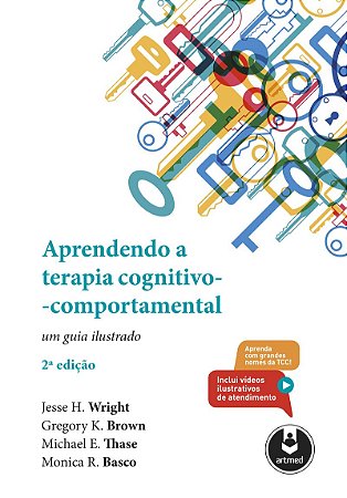 Aprendendo a Terapia Cognitivo-Comportamental: Um Guia Ilustrado