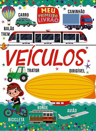 Meu Primeiro Livrão - Veículos