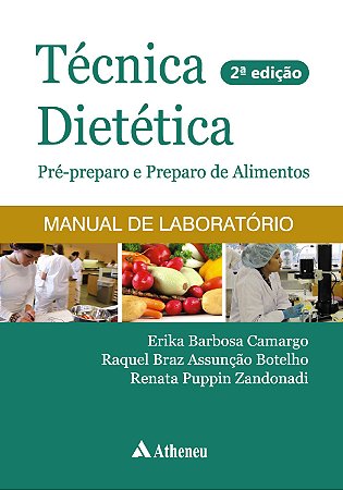 Técnica dietética - pré-preparo de alimentos