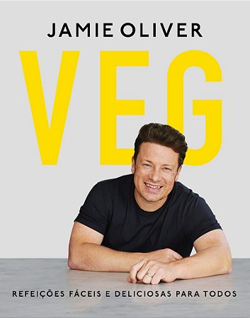Veg: Refeições fáceis e deliciosas para todos