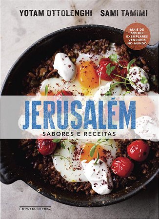 Jerusalém: Sabores e receitas