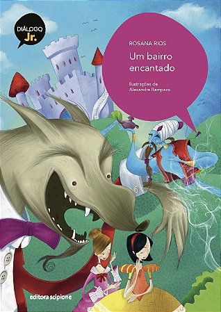 Um bairro encantado