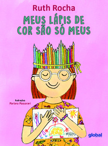 Meus lápis de cor são só meus