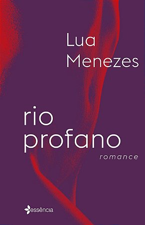 Rio Profano: Romance