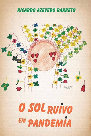 O SOL RUIVO EM PANDEMIA