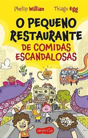 O Pequeno Restaurante de comidas escandalosas