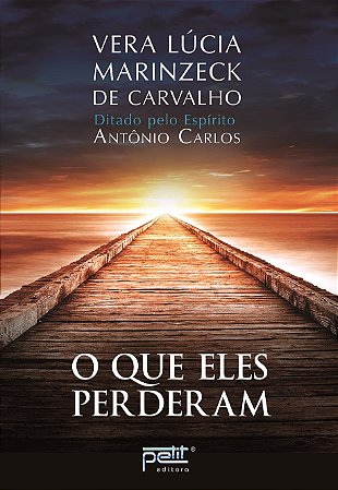 O que eles perderam